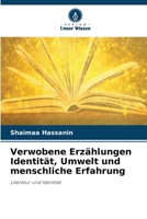 Verwobene Erzählungen Identität, Umwelt und menschliche Erfahrung (German Edition) 6630101421 Book Cover