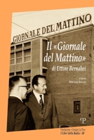 Il «Giornale del Mattino» di Ettore Bernabei (I libri della Badia) 8859621801 Book Cover