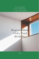 Responsabilidad Civil y Penal del Médico B09KN2KNK5 Book Cover