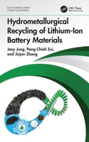 Hydrometallurgical Recycling of Lithium-Ion Battery Materials 1032216093 Book Cover