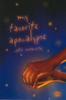 My Favorite Apocalypse 155597323X Book Cover