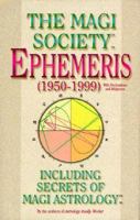 Ephemeris: Including Secrets of Magi Astrology 1561703311 Book Cover