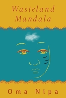 Wasteland Mandala B0FBDFXDPH Book Cover