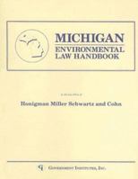 Michigan Environmental Law Handbook 0865873100 Book Cover