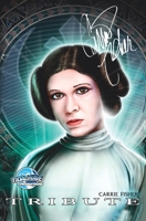 Tribute: Carrie Fisher 1948216132 Book Cover