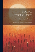 Social Psychology: Questions and Readings in Social Psychology 1021391042 Book Cover