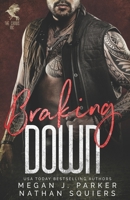 Braking Down: The Crows MC #3 B09R3GD9KC Book Cover