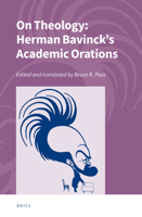 On Theology: Herman Bavinck's Academic Orations 9004442006 Book Cover