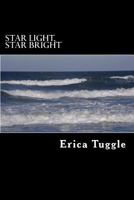 Star Light Star Bright 1482021072 Book Cover