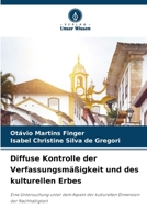 Diffuse Kontrolle der Verfassungsmäßigkeit und des kulturellen Erbes (German Edition) 6207915437 Book Cover