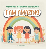 I am Amazing! 3917298767 Book Cover