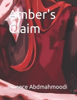 Amber's Claim B0DPLMV2TK Book Cover
