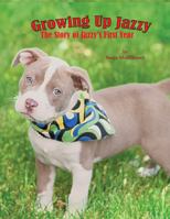 Growing Up Jazzy 0960012508 Book Cover