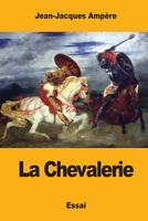 La Chevalerie 1979050813 Book Cover