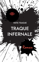 Traque Infernale 2322405914 Book Cover