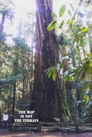 The Map IS NOT The Terrain B08ZFY5V3C Book Cover