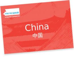 Me No Speak: China 0978768019 Book Cover