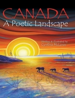 Canada: A Poetic Landscape 1525549820 Book Cover