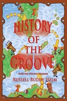 History of the Groove, Healing Drummer: Personal Stories of Drumming and Rhythmic Inspiration 1483576310 Book Cover
