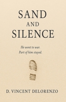 Sand and Silence: A Gulf War Novella B0FGV1RPCD Book Cover