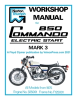 Norton Workshop Manual for 850 Commando Electric Start Mark 3 from 1975 Onwards 1588502449 Book Cover