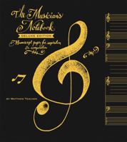 Musician's Notebook Deluxe Ed. 0762448008 Book Cover