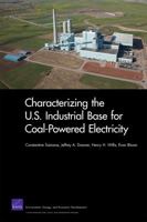 Characterizing the U.S. Industrial Base for Coal-Powered Electricity 0833059181 Book Cover