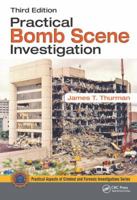 Practical Bomb Scene Investigation 0367778084 Book Cover