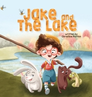 Jake and the Lake 1952954460 Book Cover