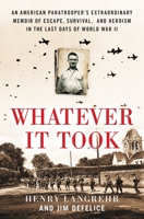 Whatever It Took 0063027437 Book Cover