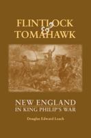 Flintlock and Tomahawk: New England in King Philip's War 039300340X Book Cover