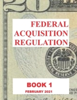 Federal Acquisition Regulation B08BW84F1V Book Cover
