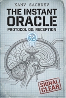 THE INSTANT ORACLE: Predicting the Future Without a Horoscope (The Breath of Time and Destiny) B0GQPRP4LW Book Cover
