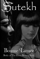Sutekh: Book 4 of the Eliana Brennan Series 1533337721 Book Cover