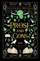 Prose and Cons 0995134219 Book Cover