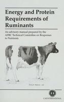 Energy and Protein Requirements of Ruminants (Cabi Publishing) 0851988512 Book Cover