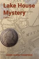 Lake House Mystery: A Novel null Book Cover
