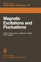 Magnetic Excitations and Fluctuations: Proceedings of an International Workshop, San Miniato, Italy, May 28 June 1, 1984 3642823718 Book Cover