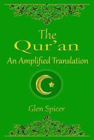 The Qur'an: An Amplified Translation 1977686133 Book Cover