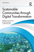 Sustainable Communities through Digital Transformation (Spon Research) 1032449039 Book Cover