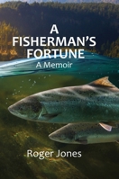 A Fisherman's Fortune 1838075240 Book Cover