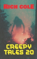 Creepy Tales 20 B0H3MRC1XX Book Cover