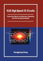 VLSI High-Speed I/O Circuits 1312058757 Book Cover