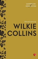 SELECTED STORIES BY WILKIE COLLINS 8129135248 Book Cover