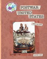 Postwar United States: 1945 to the 1970s 1610801962 Book Cover