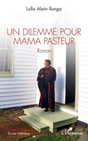 Un dilemme pour Mama Pasteur (French Edition) 2140322495 Book Cover
