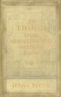 10 Things Every Minister's Wife Needs to Know 0892216980 Book Cover