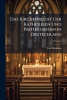 Das Kirchenrecht Der Katholiken Und Protestanten in Deutschland (German Edition) 1023782979 Book Cover