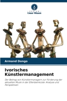 Ivorisches Künstlermanagement 6205423243 Book Cover