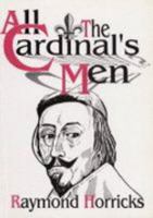 All the Cardinal's Men 0953380017 Book Cover